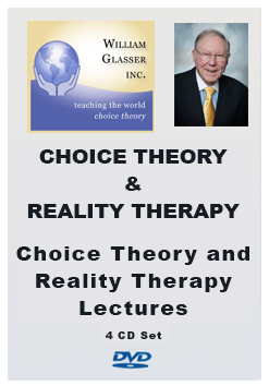Choice Theory and Reality Therapy Lectures (4 CD Set)