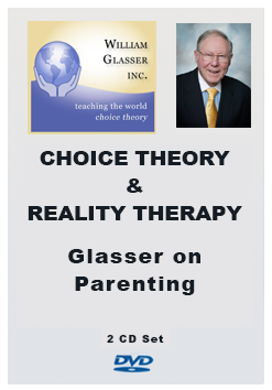 Glasser on Parenting (2 CD Set)